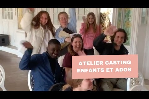 Atelier d'initiation aux castings enfants et ados, édition 1