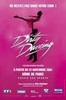 Dirty Dancing, le spectacle musical à Paris : Vivez l’histoire d’amour entre Bébé et Johnny comme si vous y étiez !