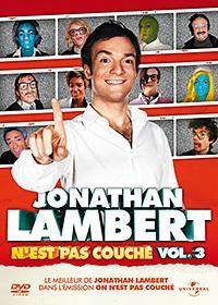 Gagnez des DVD "Jonathan Lambert n'est pas couché Vol.3"