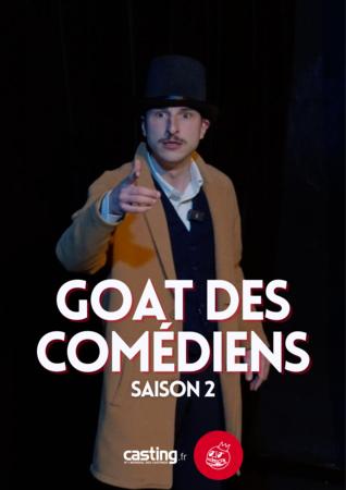 À vos candidatures ! Le Concours Goat des Comédiens revient pour une deuxième édition avec encore plus d'opportunités à la clé