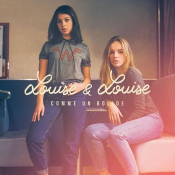 « Louise & Louise » Frais et sincère, le duo annonce un grand succès...