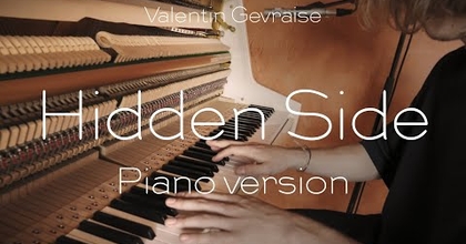 Valentin Gevraise - Hidden Side (Piano Version) (Official Video)