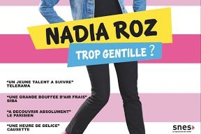 Bleu blanc Roz, le spectacle haut en couleur de Nadia Roz