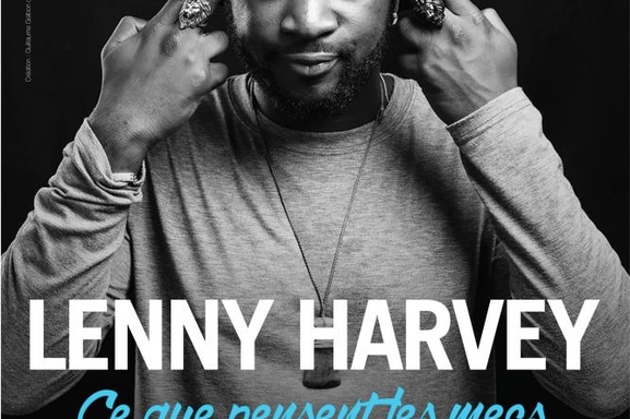 Lenny Harvey s’installe aux Feux de la Rampe