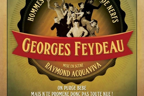 "Hommes au bord de la crise de nerfs" de Georges Feydeau