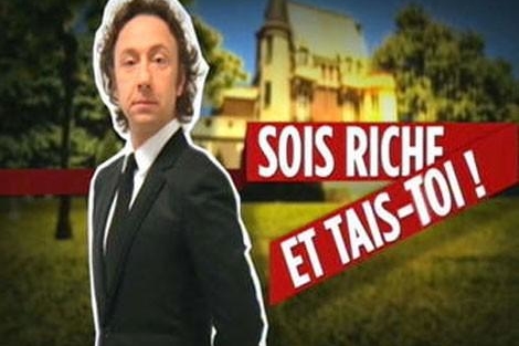 Sois riche et Tais toi!