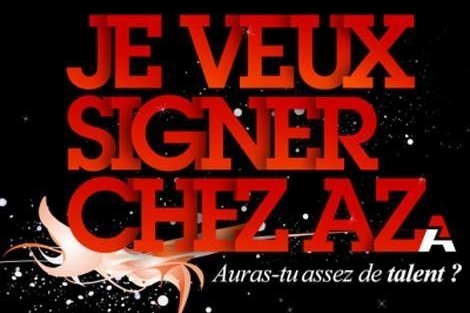 Participe au grand casting " Je veux signer chez AZ"