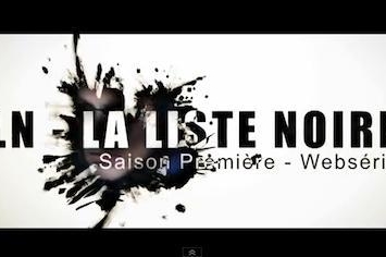 La liste noire: la nouvelle web série interactive !