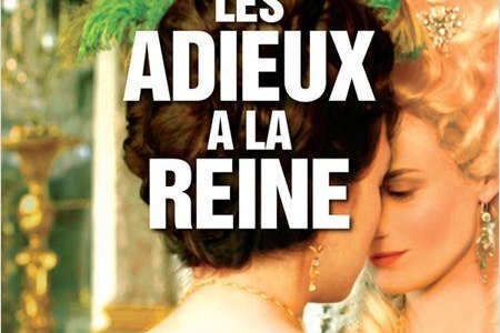 Gagnez des places pour le film "Les Adieux de La Reine" !