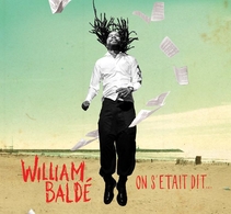 Gagnez des albums de William Baldé sur Casting.fr