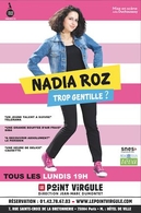 Bleu blanc Roz, le spectacle haut en couleur de Nadia Roz