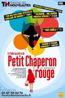 La folle histoire du petit chaperon rouge, un tourbillon de douceur et de drôleries rythmé par enfants comme parents !