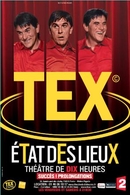 Tex dans État des lieux, un show grandiose à mourir de rire !