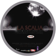 "La Scalia" investit les folles nuits du Festival de Cannes 2011 !