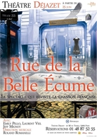 Le spectacle La rue de la belle écume est prolongé jusqu'au 26 septembre