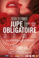 Un cocktail explosif mélangeant hilarité et allégresse avec "Jupe obligatoire"