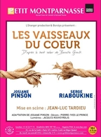 "Les vaisseaux du cœur", une pièce passionnelle autour d'un amour puissant, charnel et profond !