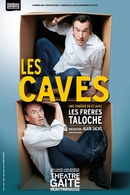 Les Caves, un univers burlesque et tendre à la fois où le rire côtoie la folie !