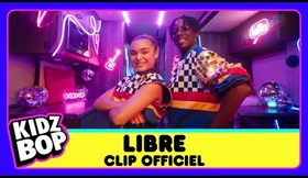 KIDZ BOP Kids - Libre (Clip Officiel) [KIDZ BOP 2023]