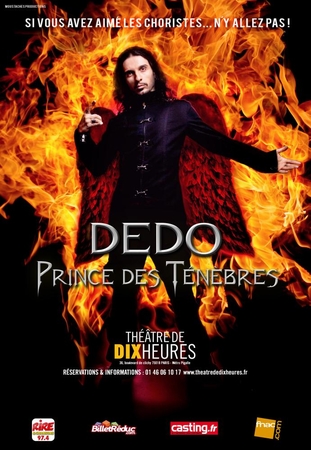 Dedo, Prince des ténèbres à voir et revoir tous les dimanches!