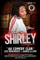 "Shirley Souagnon" au Comedy Club, punch et mimiques inimitables!