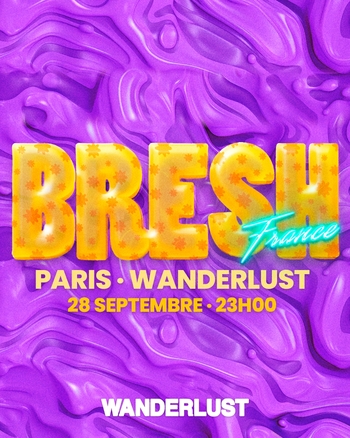 Bresh Party : La fête la plus célèbre du monde débarque le 28 septembre à Paris à la Wanderlust !